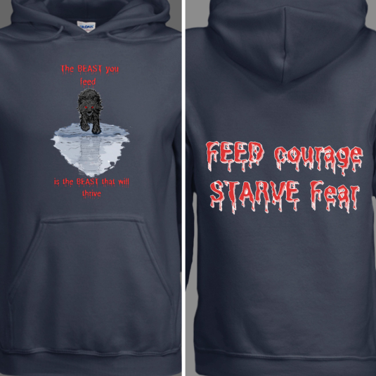 The Beast You Feed — Feed Courage, Starve Fear