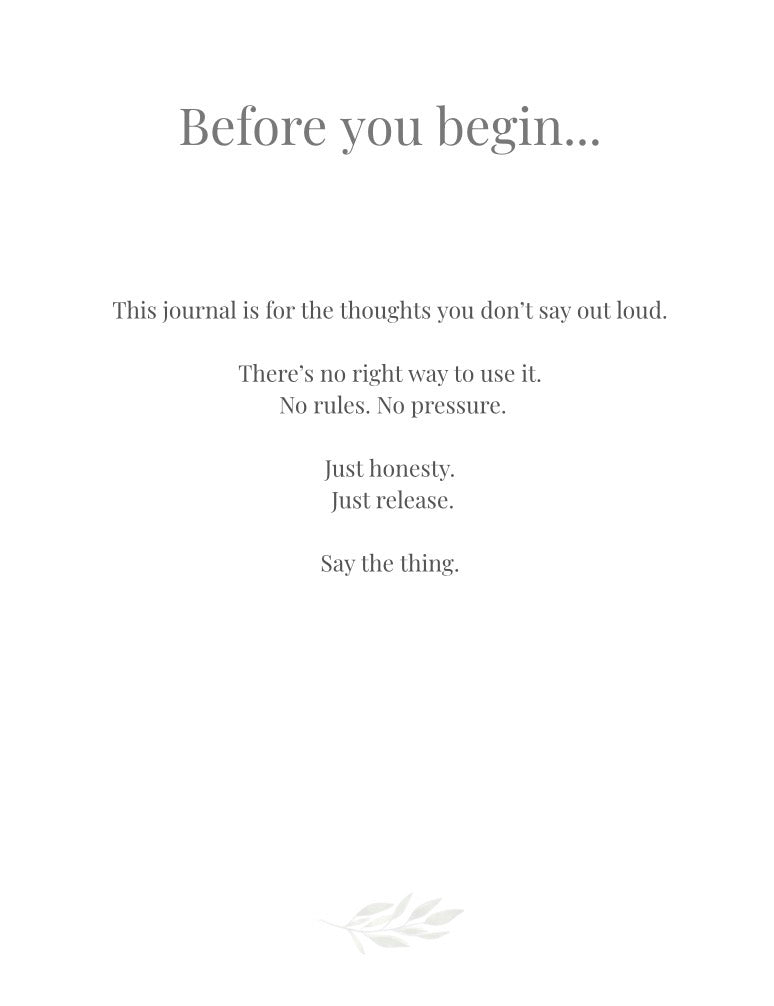 Say the Thing Digital Journal