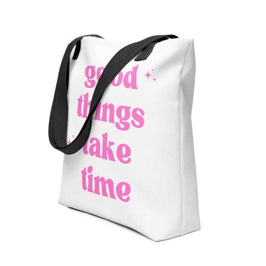 Good things take time Canvas bag