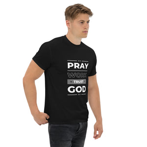 Pray Work Trust God Motivational T-Shirt