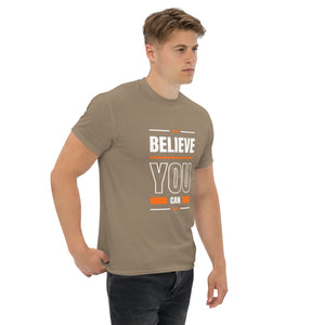 Believe You Can Motivational Unisex T-Shirt- Positive Affirmation Tee