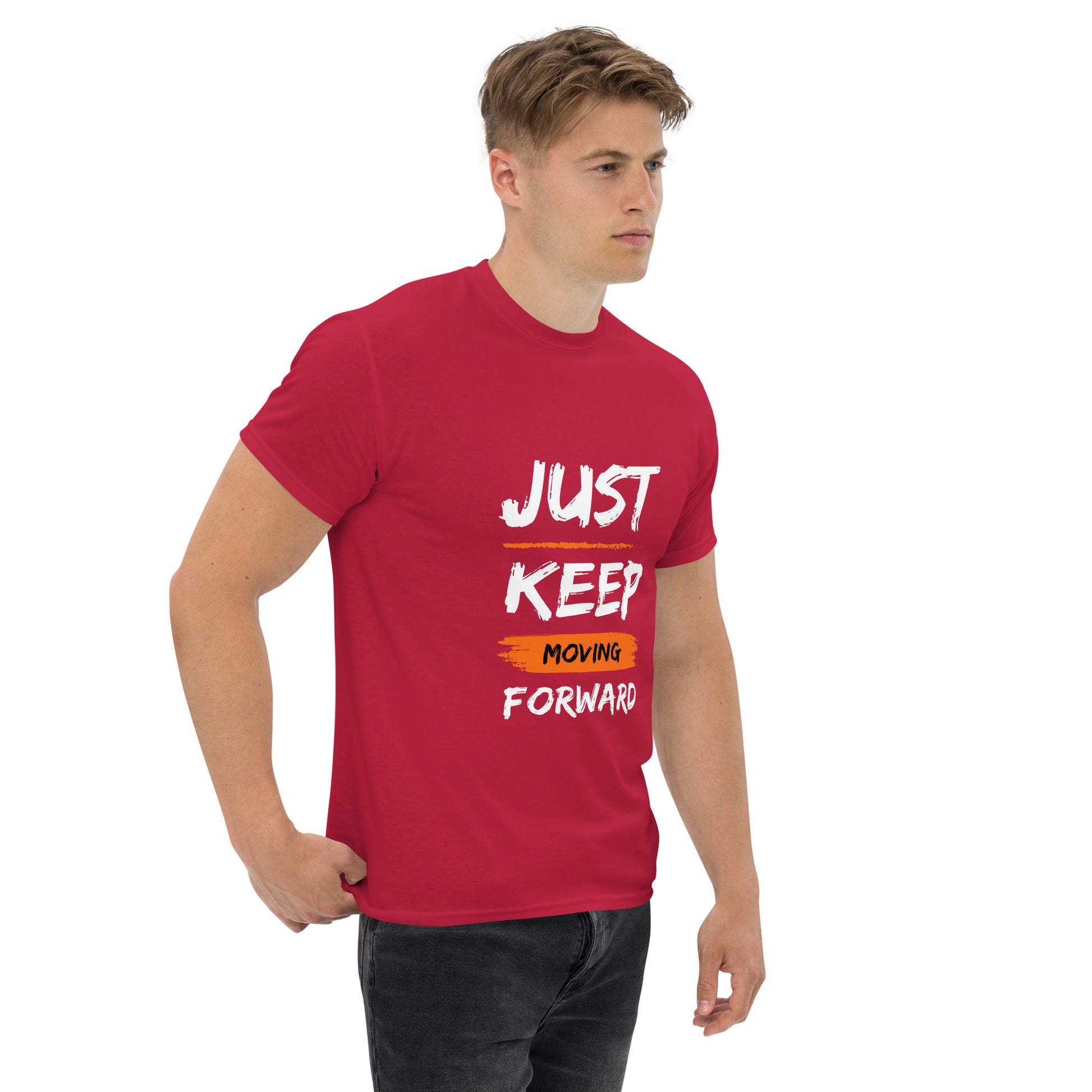 Just Keep Moving Forward Unisex Tee