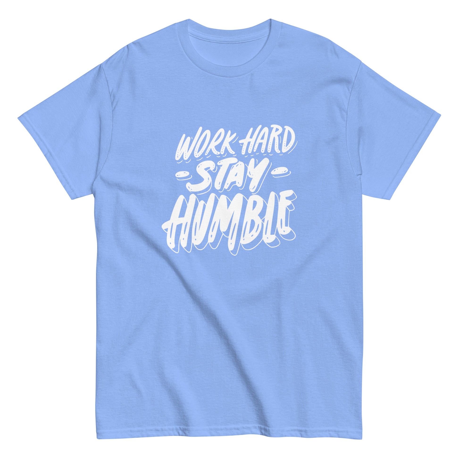 Work Hard Stay Humble Unisex Classic tee