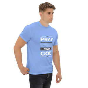 Pray Work Trust God Motivational T-Shirt