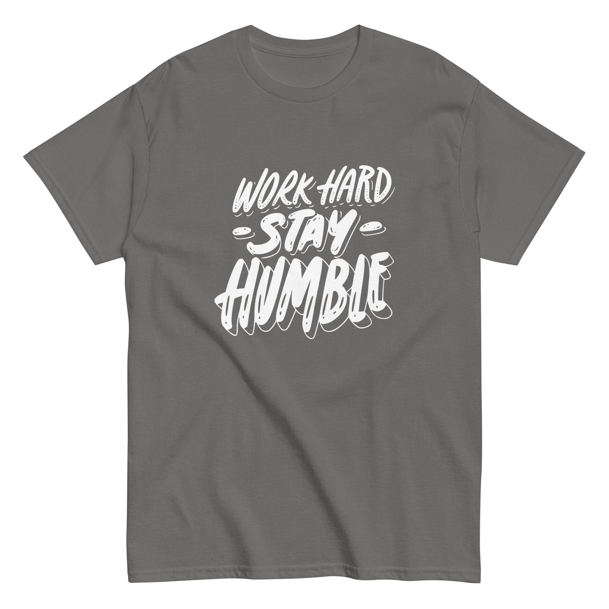Work Hard Stay Humble Unisex Classic tee