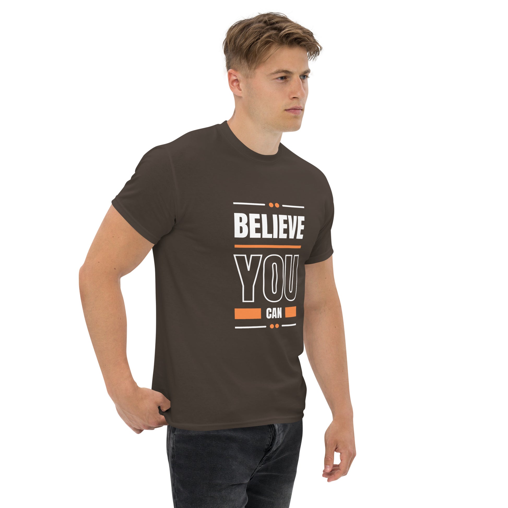 Believe You Can Motivational Unisex T-Shirt- Positive Affirmation Tee