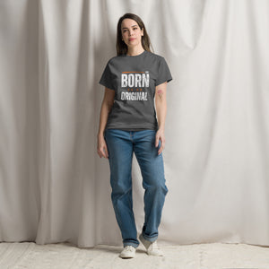 Born to be Original T-Shirt - Inspirational Graphic Tee