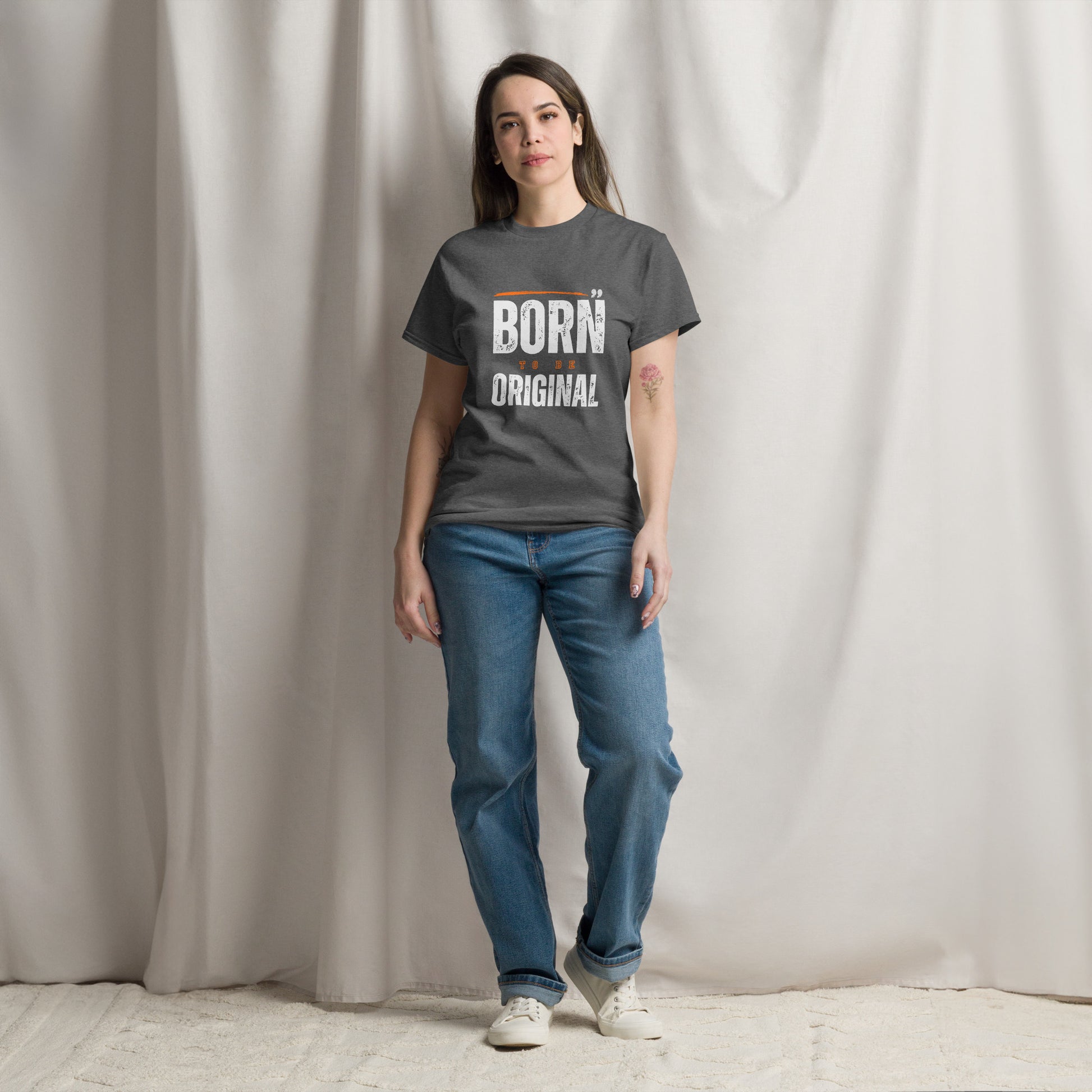 Born to be Original T-Shirt - Inspirational Graphic Tee