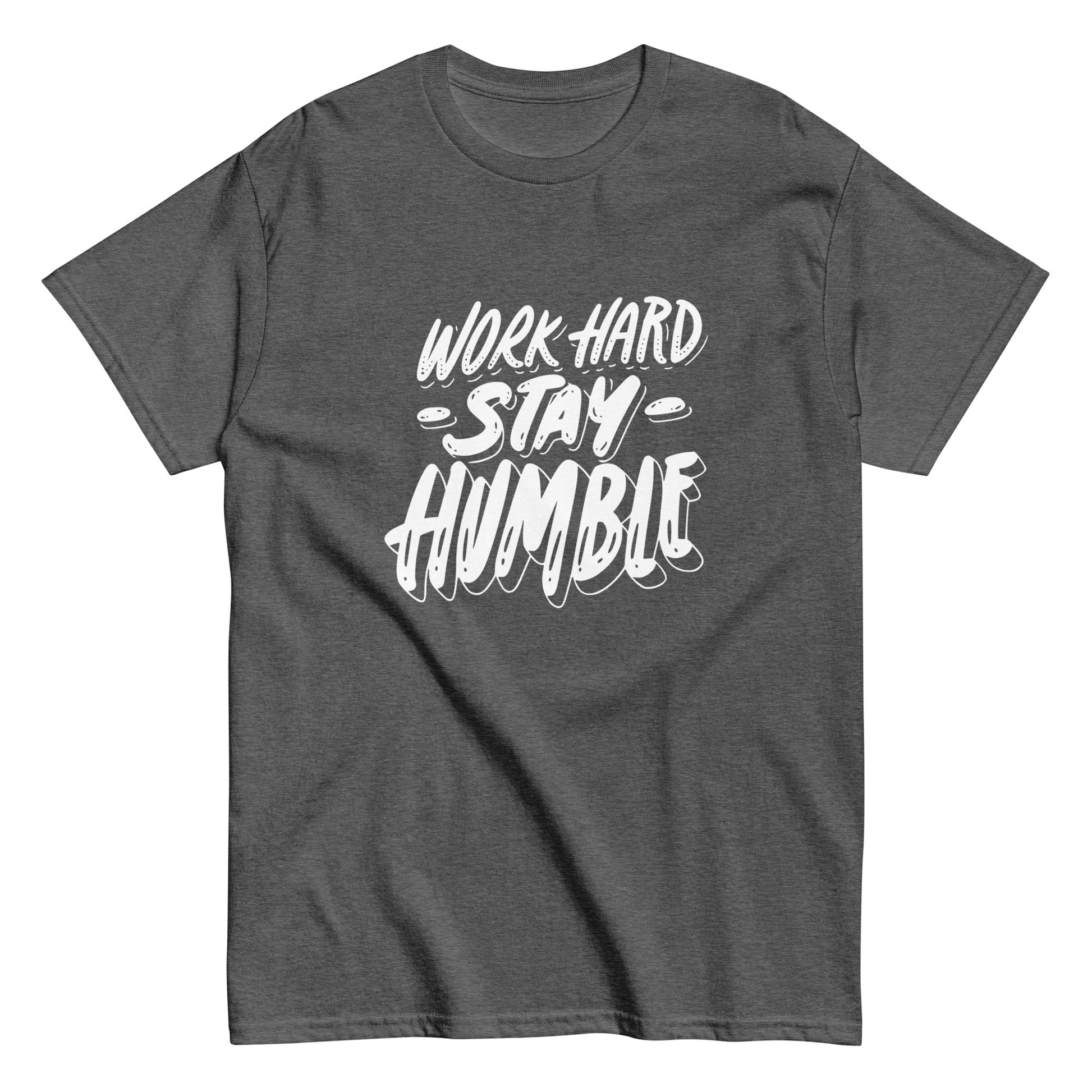 Work Hard Stay Humble Unisex Classic tee