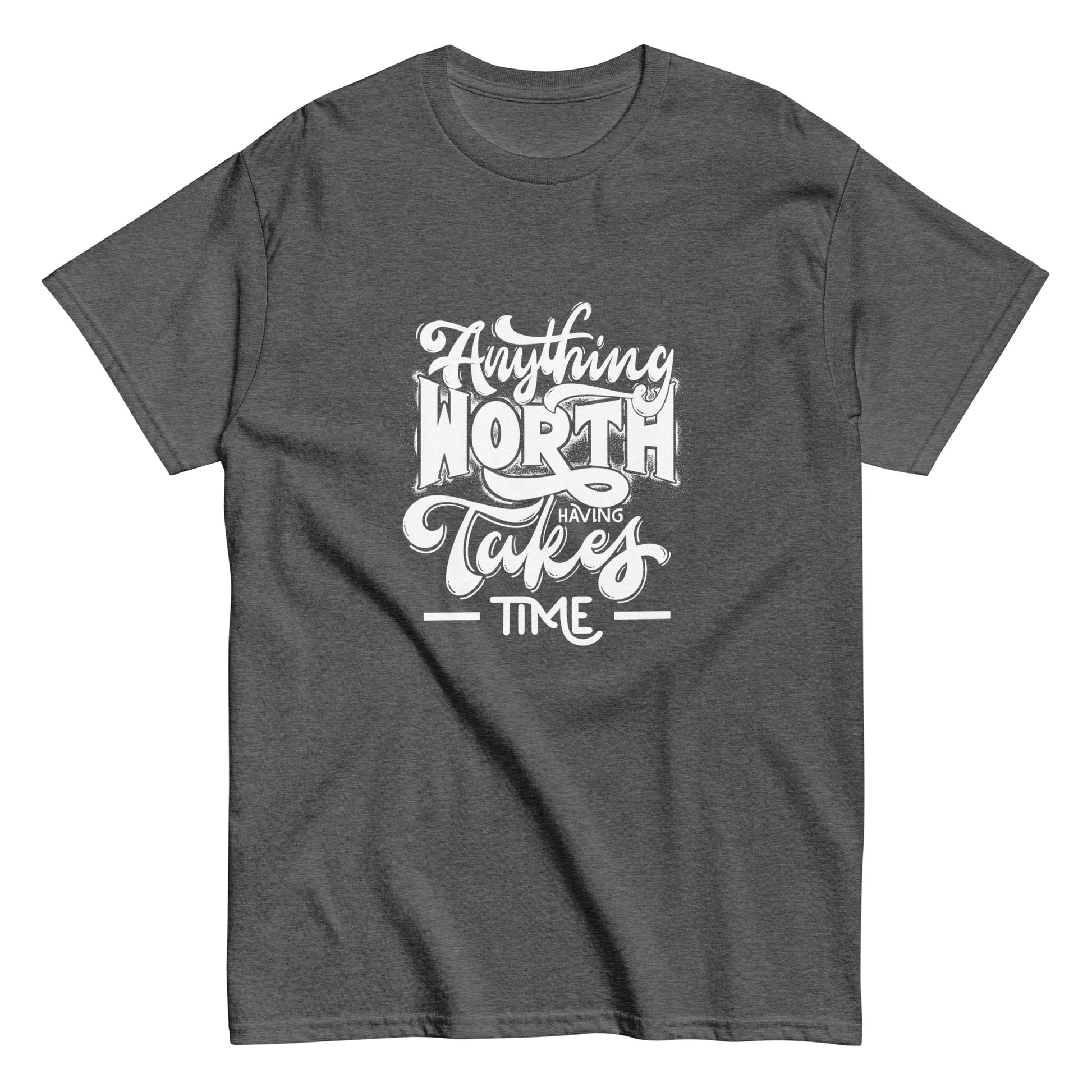 Takes Time Motivational Tee