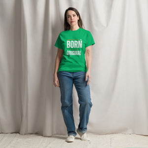 Born to be Original T-Shirt - Inspirational Graphic Tee