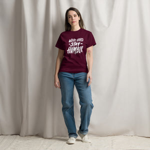 Work Hard Stay Humble Unisex Classic tee