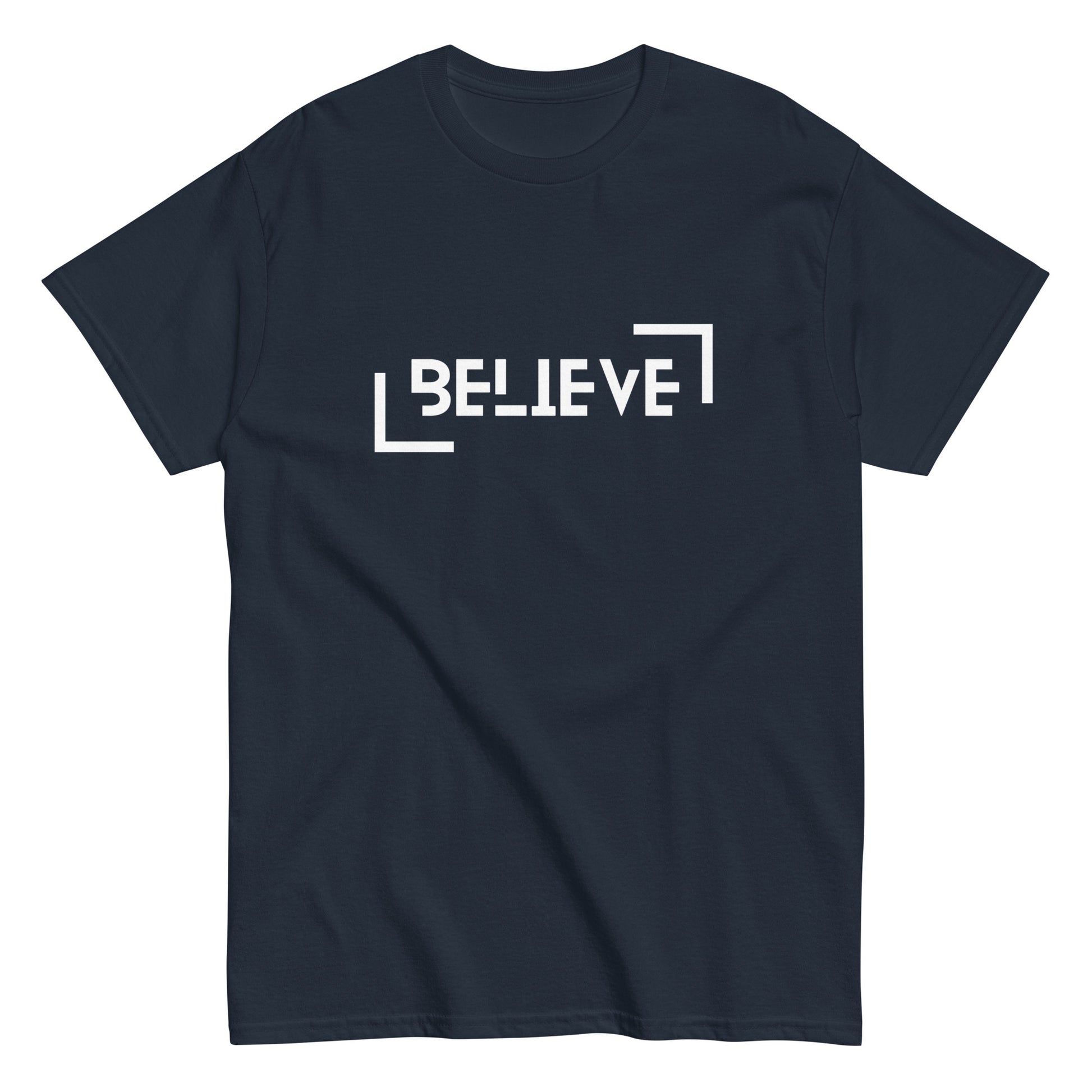 BELIEVE Unisex T-Shirt - Positive Affirmation Tee