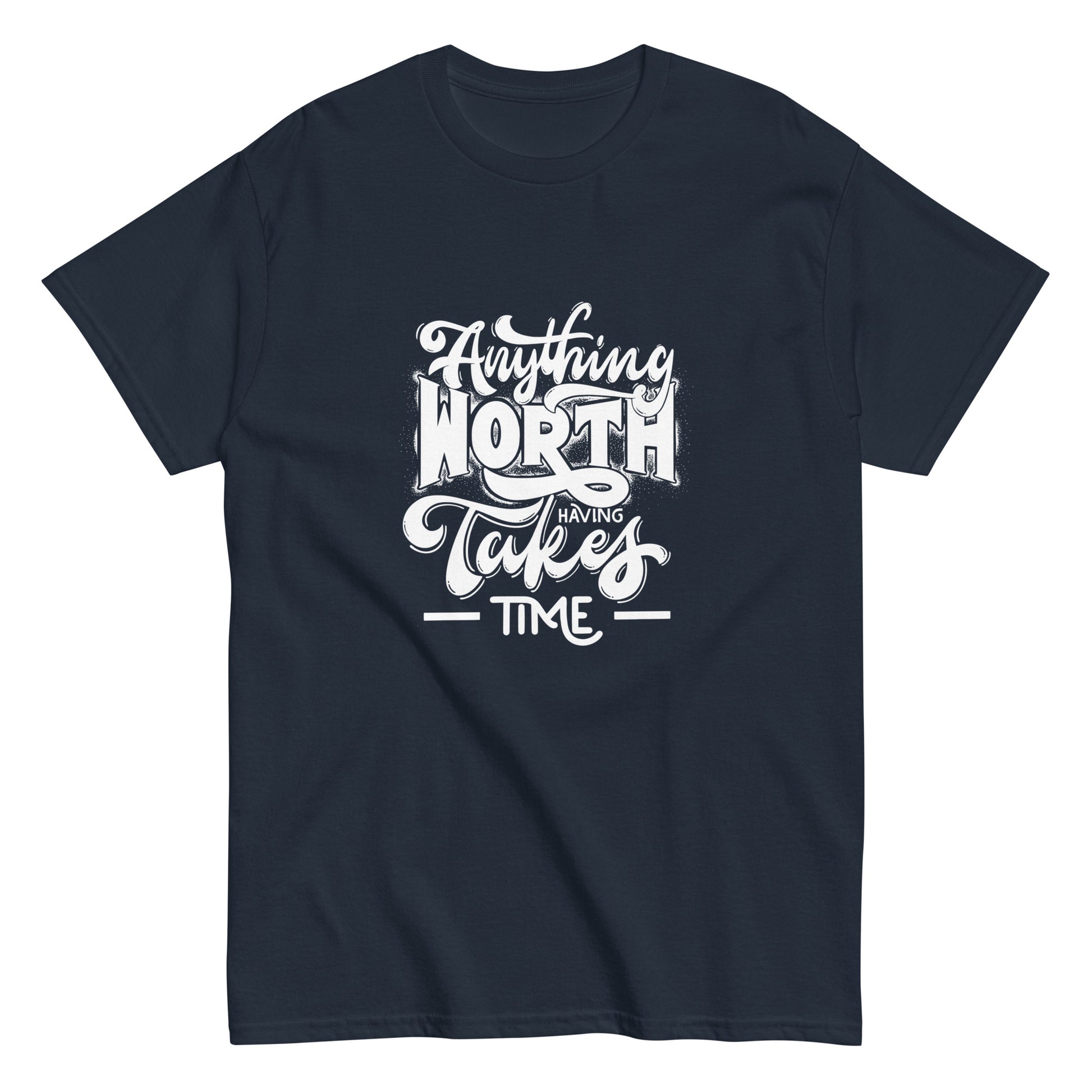 Takes Time Motivational Tee