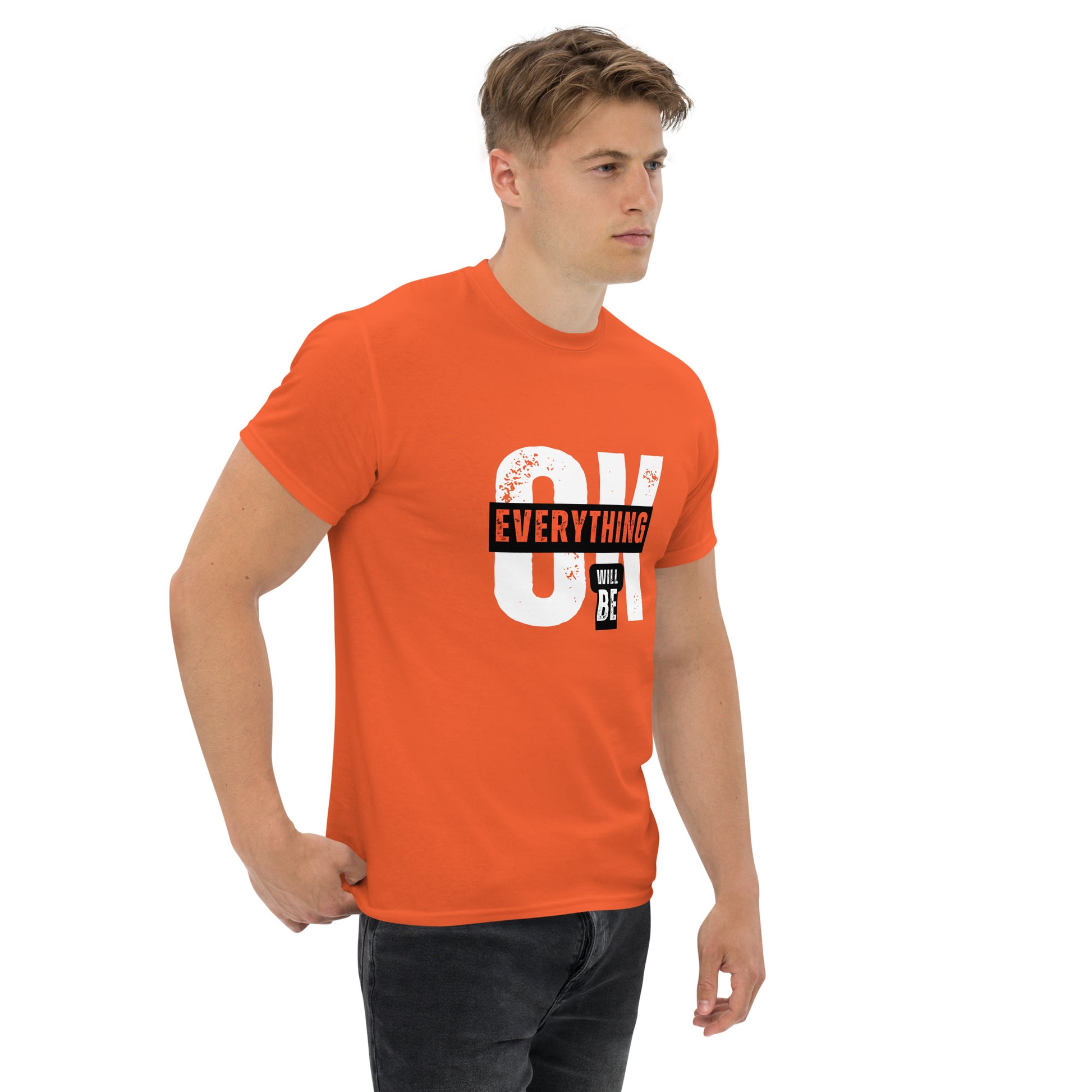 Everything Will Be Ok- A Motivational Tee for Tough Days