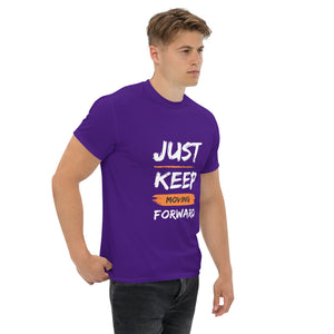 Just Keep Moving Forward Unisex Tee