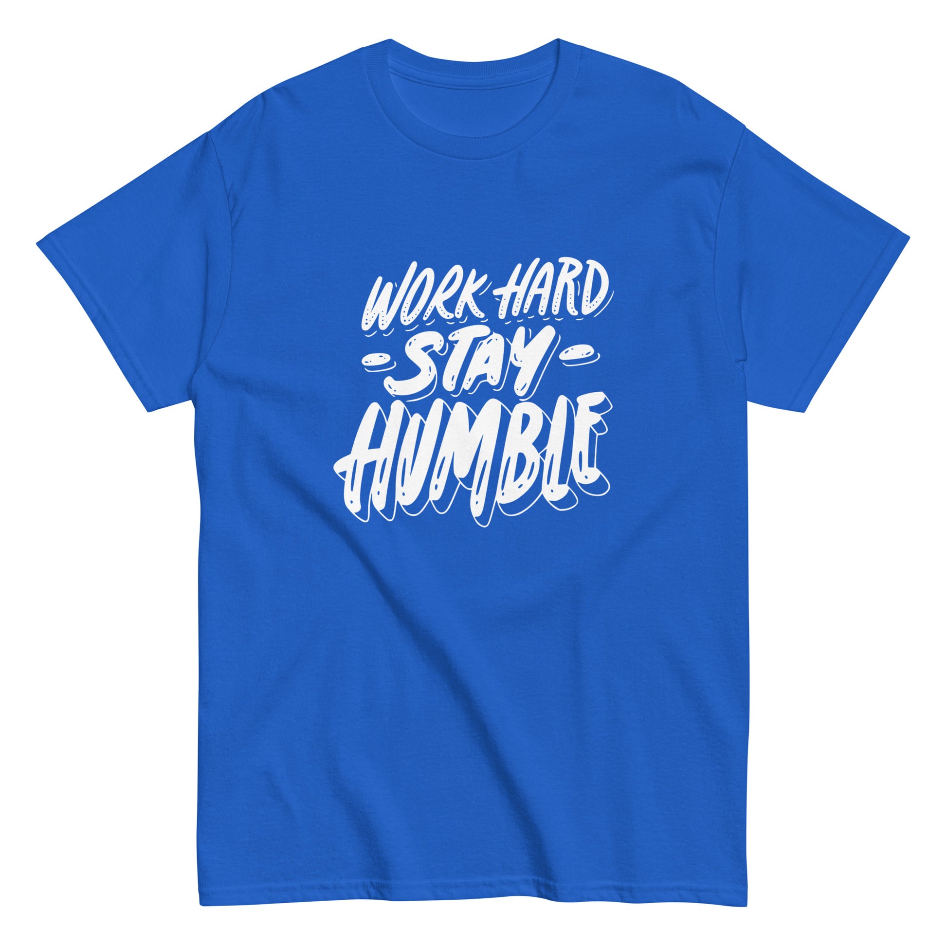 Work Hard Stay Humble Unisex Classic tee