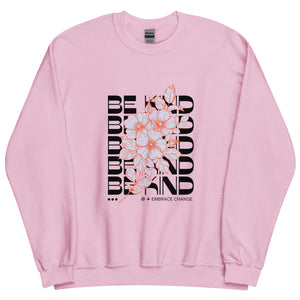 Be Kind Unisex Sweatshirt - Cozy Inspirational Pullover for Everyday Positivity