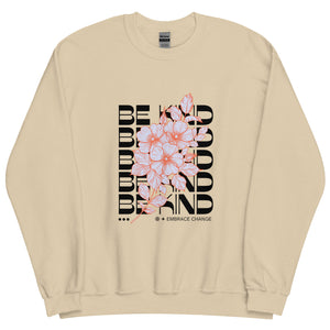 Be Kind Unisex Sweatshirt - Cozy Inspirational Pullover for Everyday Positivity