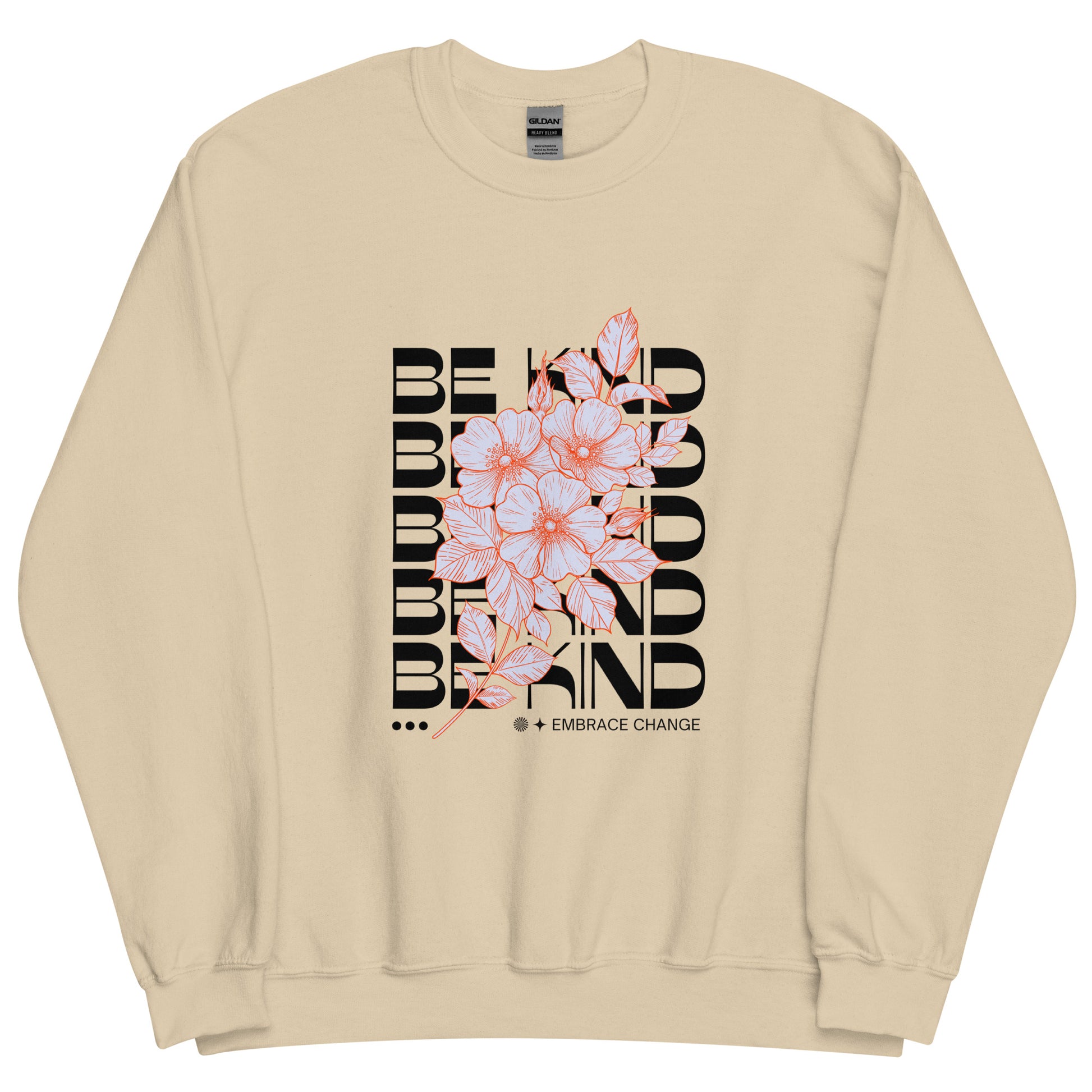 Be Kind Unisex Sweatshirt - Cozy Inspirational Pullover for Everyday Positivity