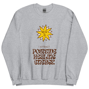 Positive Healing Energy- Sweatshirt