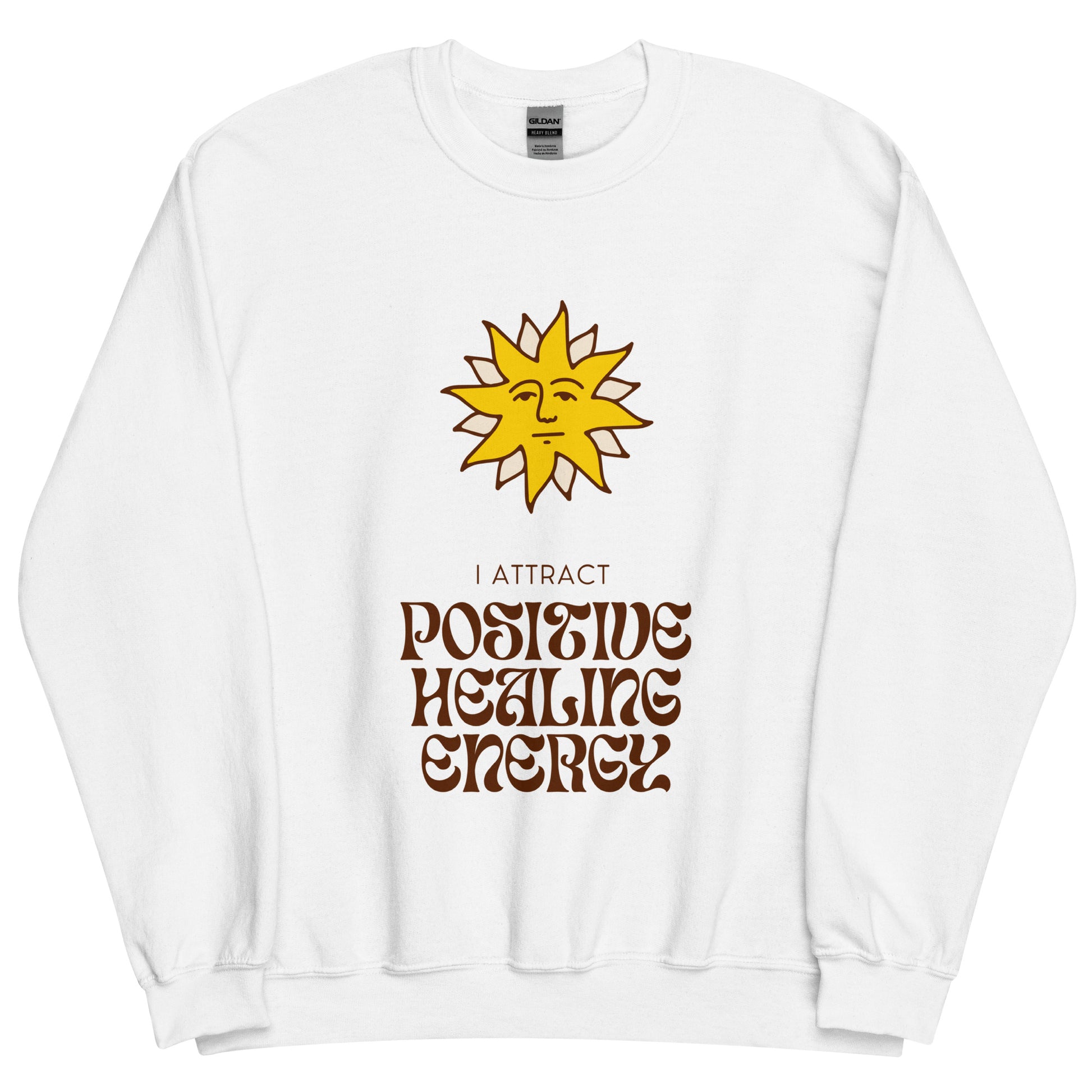 Positive Healing Energy- Sweatshirt