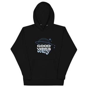 Good Vibes Only Hoodie- A Cozy Reminder to Protect Your Peace