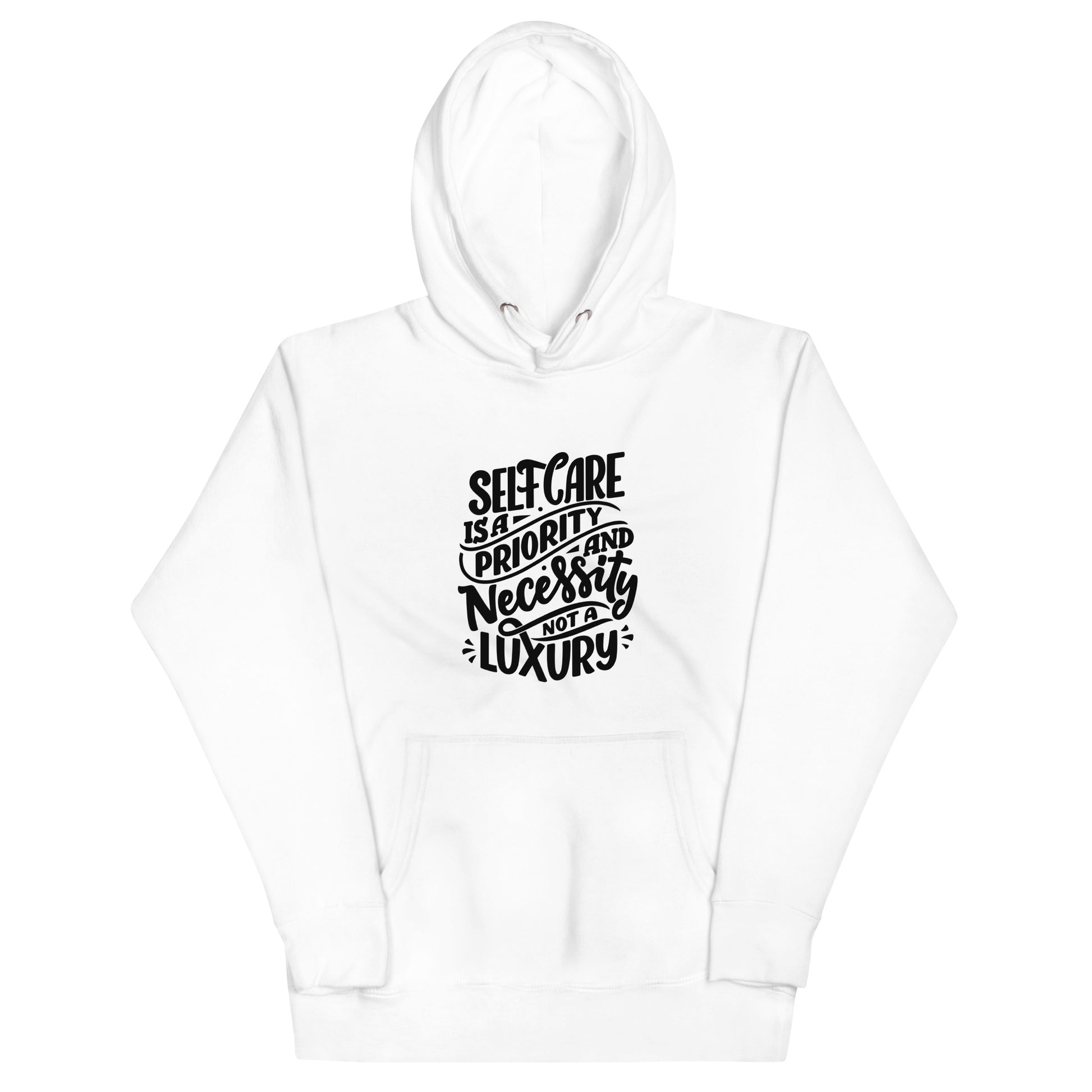 Selfcare is a Priority Unisex Hoodie